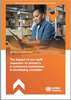 Cover for The impact of non-tariff measures on women’s e-commerce businesses in developing countries
